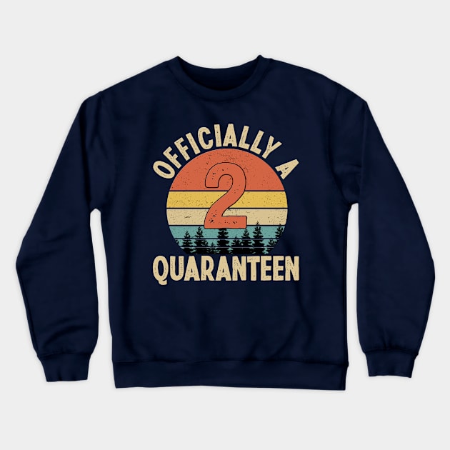 officially a quaranteen 2nd birthday Crewneck Sweatshirt by Yoyo Star